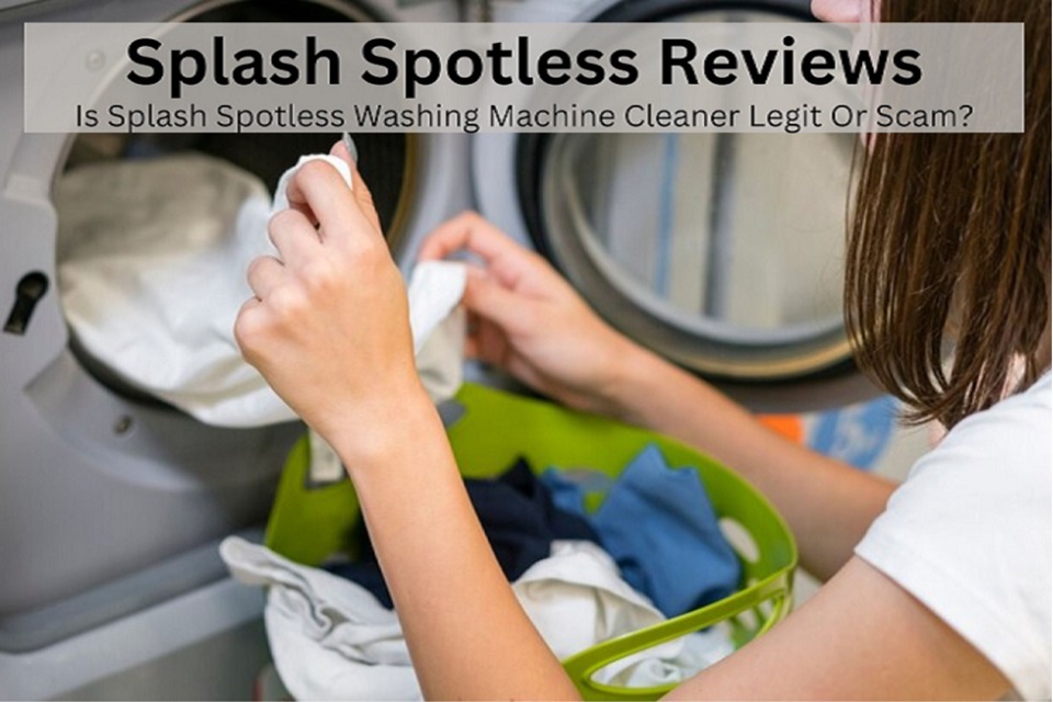 Splash Spotless Reviews: Is It Efficient As A Washing Machine Cleaner?